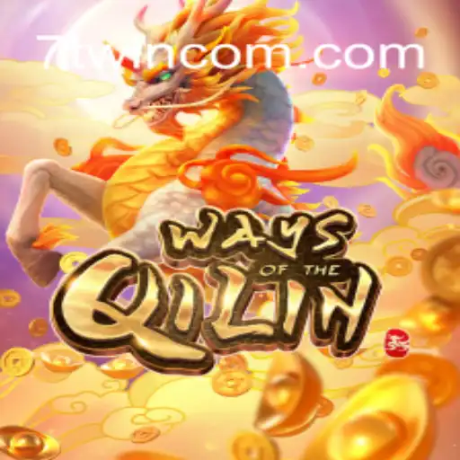 Exploring the Exciting World of 'Ways of the Qilin' on 7TWIN